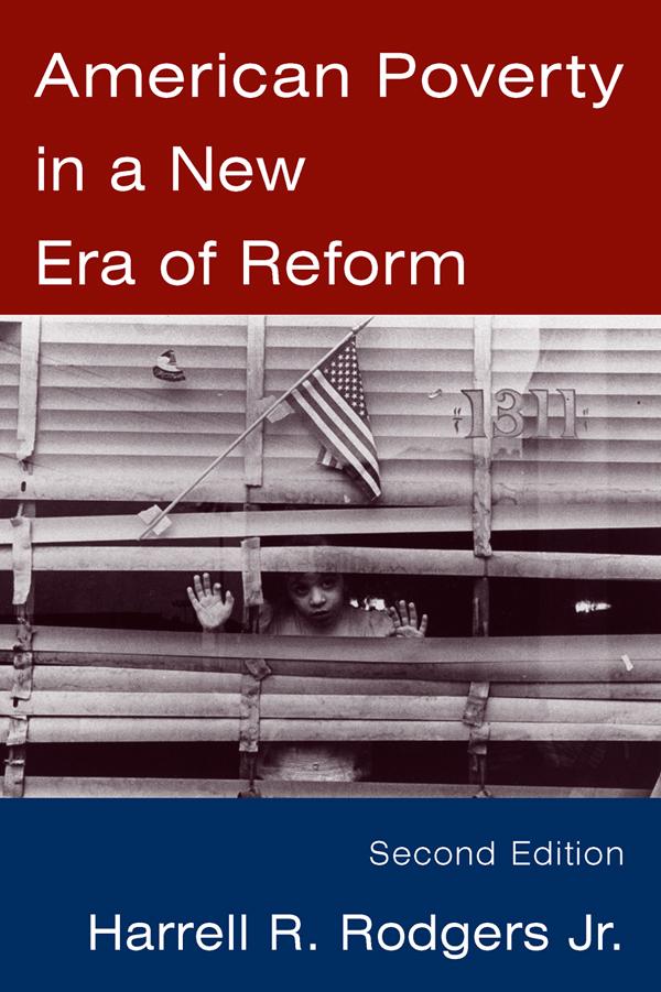 American Poverty in a New Era of Reform by Harrell R. Rodgers