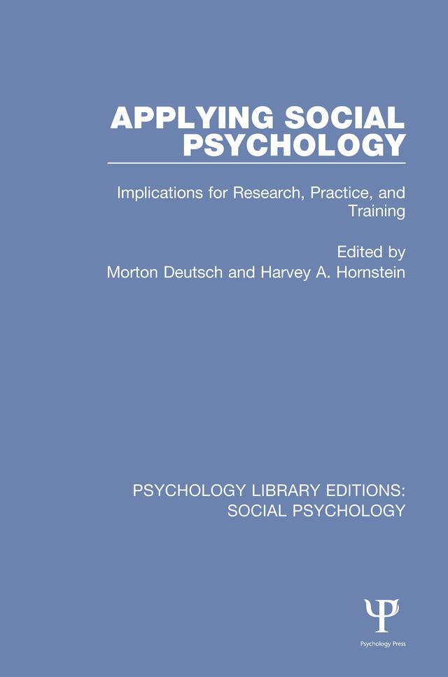 Applying Social Psychology by Harvey Hornstein, Morton Deutsch