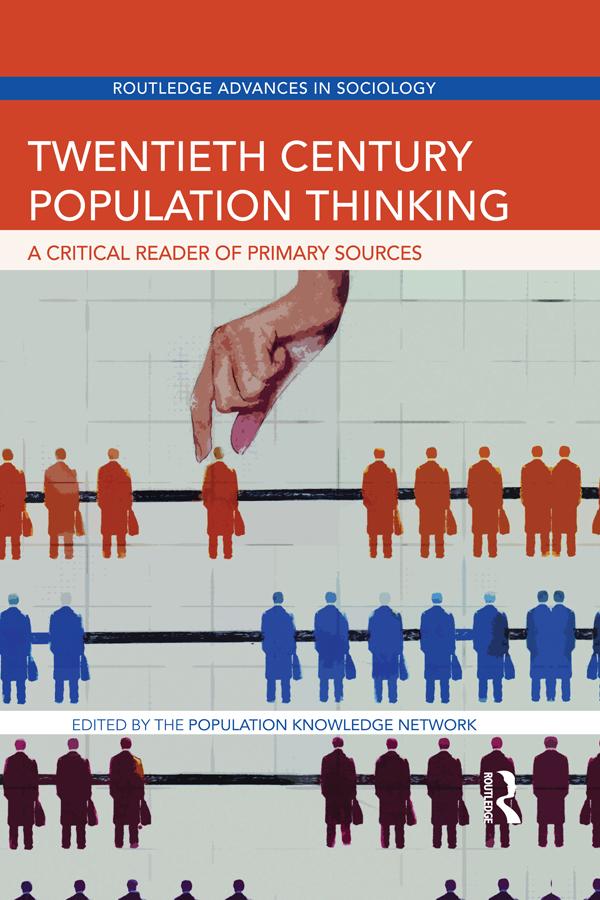 Twentieth Century Population Thinking by The Population Knowledge Network