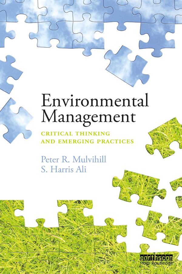 Environmental Management by Peter Mulvihill, S. Harris Ali