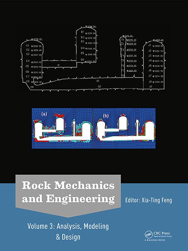 Rock Mechanics and Engineering Volume 3 by Xia-Ting Feng