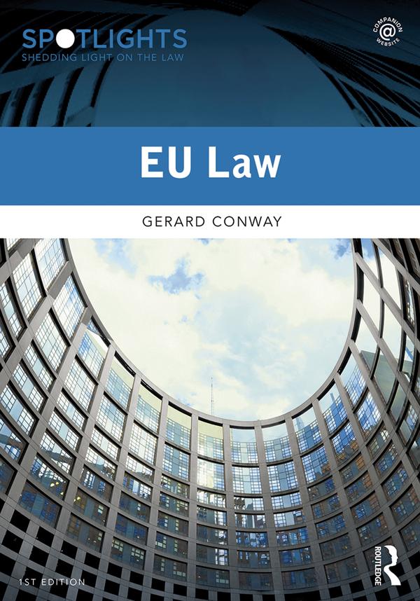 EU Law by Gerard Conway