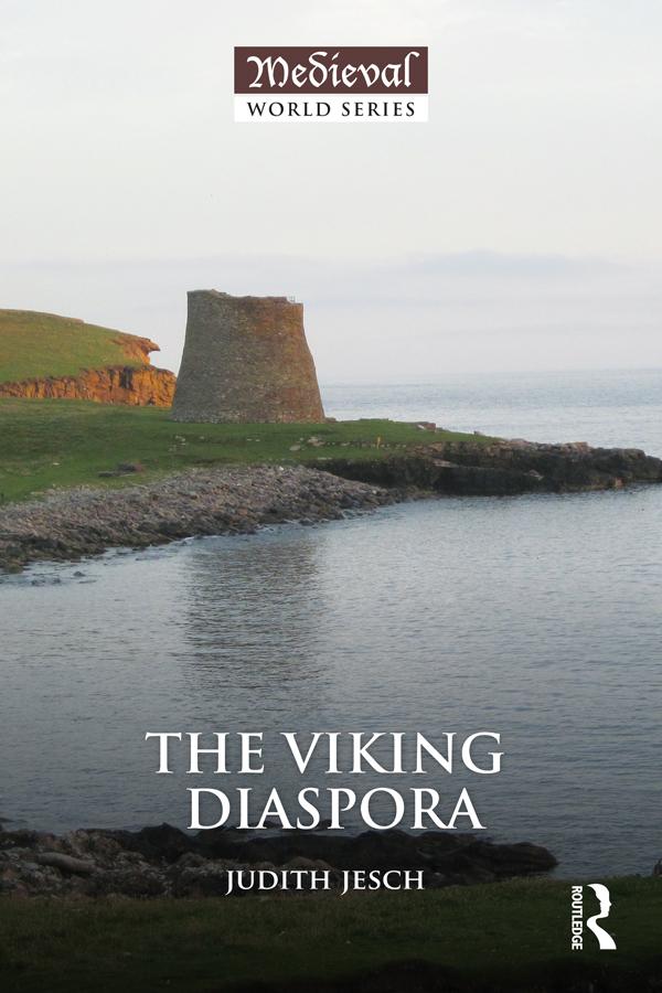 The Viking Diaspora by Judith Jesch
