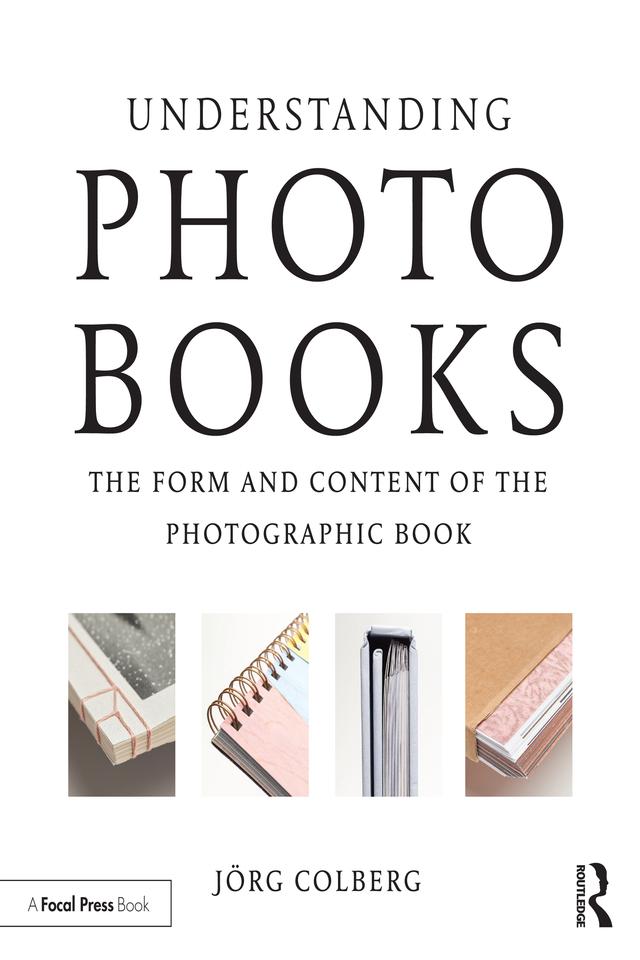 Understanding Photobooks by Jorg Colberg