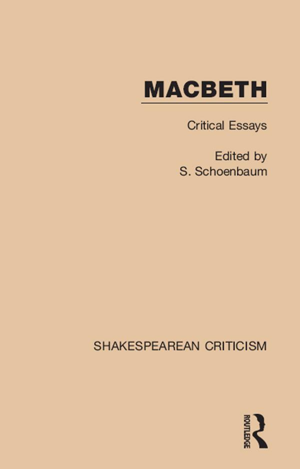Macbeth by Samuel Schoenbaum