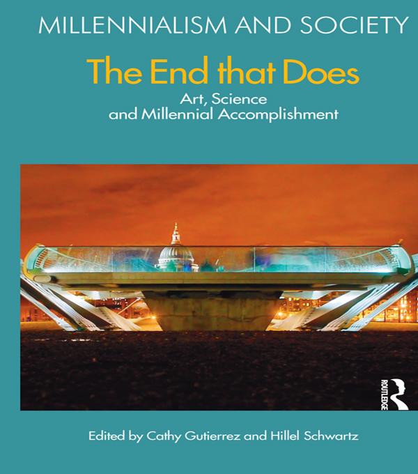 The End That Does by Cathy Gutierrez, Hillel Schwartz