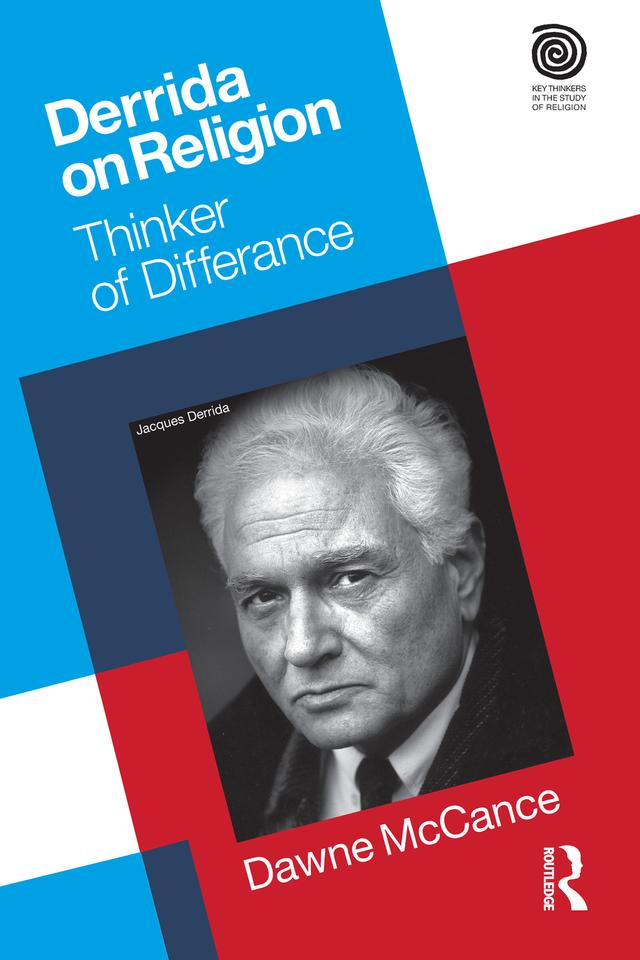 Derrida on Religion by Dawne McCance