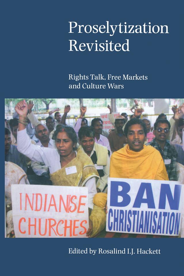 Proselytization Revisited by Rosalind I. J. Hackett