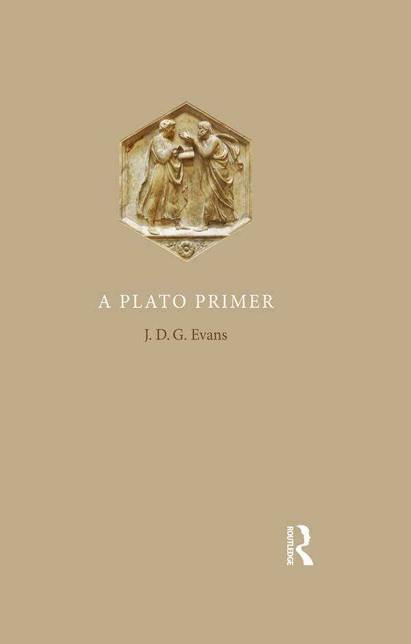 A Plato Primer by J.D.G. Evans