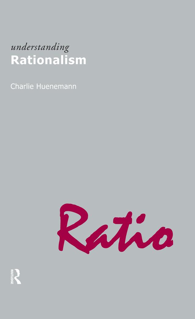 Understanding Rationalism by Charlie Huenemann