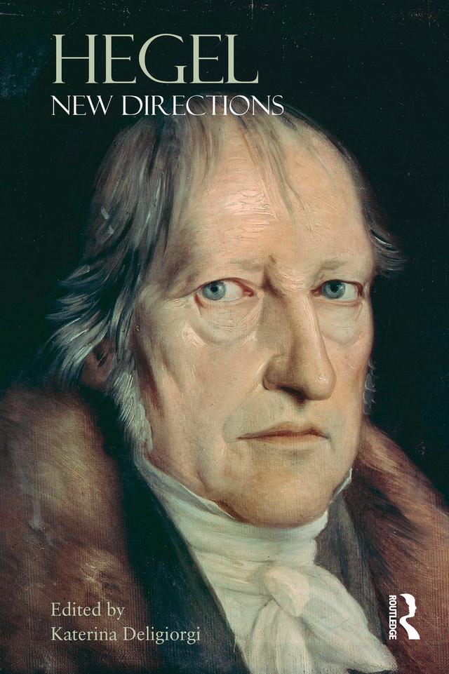 Hegel by Katerina Deligiorgi