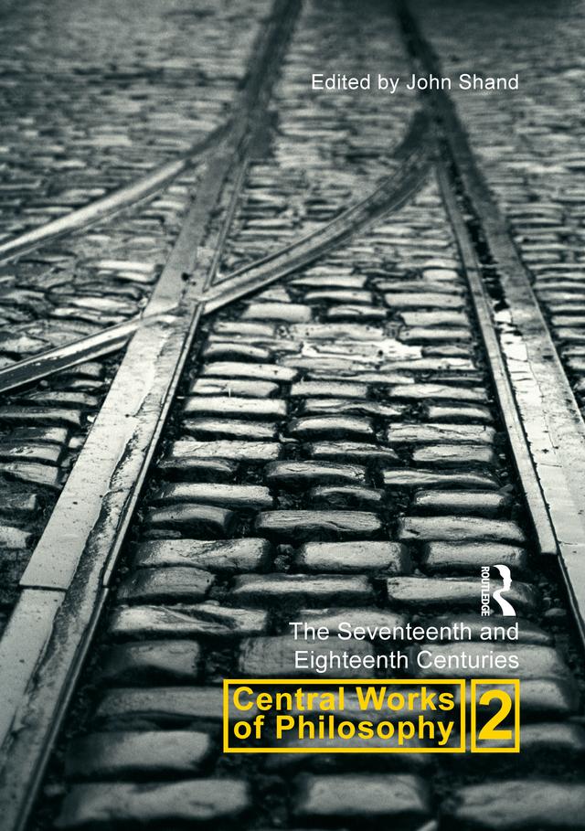 Central Works of Philosophy v2 by John Shand