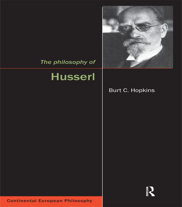 The Philosophy of Husserl by Burt Hopkins