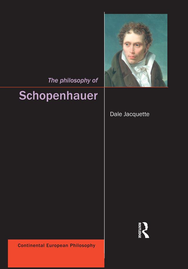 The Philosophy of Schopenhauer by Dale Jacquette