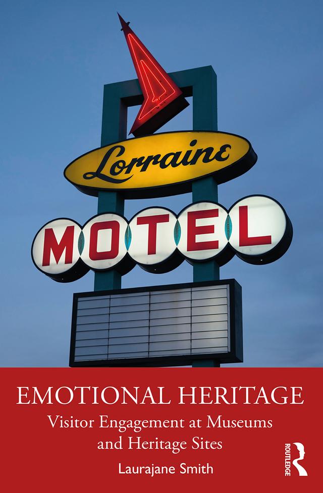Emotional Heritage by Laurajane Smith