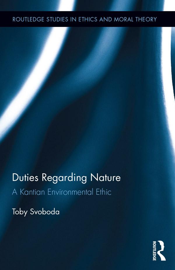 Duties Regarding Nature by Toby Svoboda