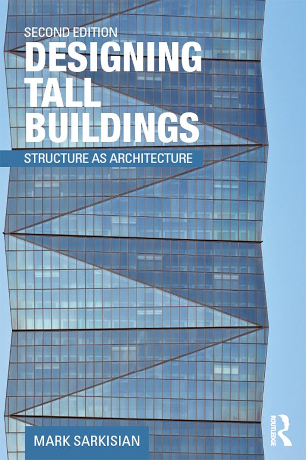 Designing Tall Buildings by Mark Sarkisian