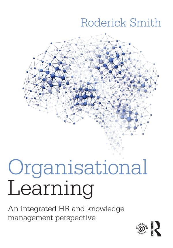 Organisational Learning by Roderick Smith