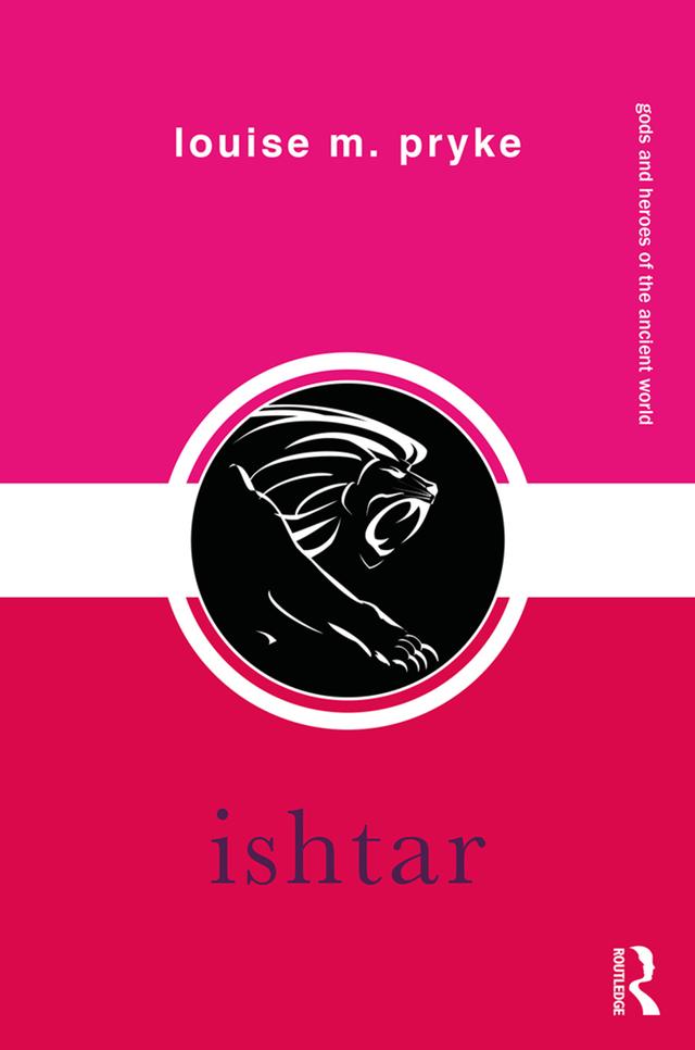 Ishtar by Louise M. Pryke