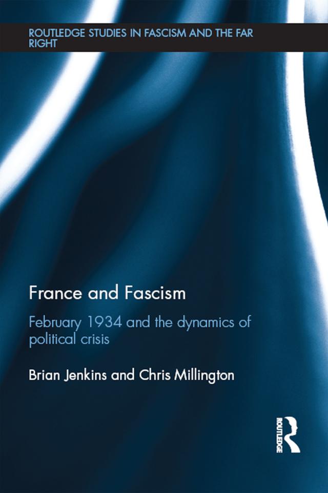 France and Fascism by Brian Jenkins, Chris Millington