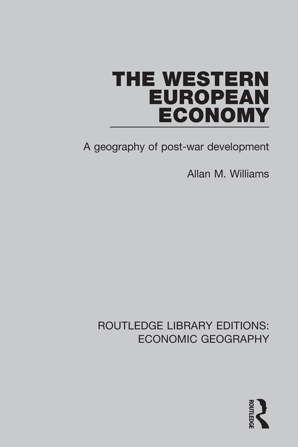 The Western European Economy by Allan M. Williams