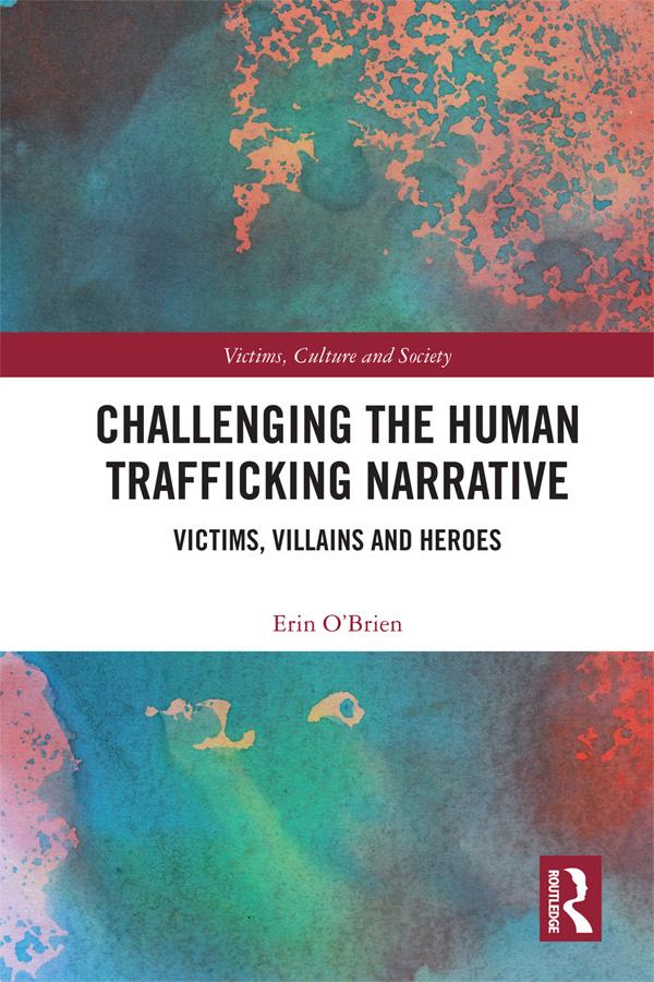 Challenging the Human Trafficking Narrative by Erin O'Brien