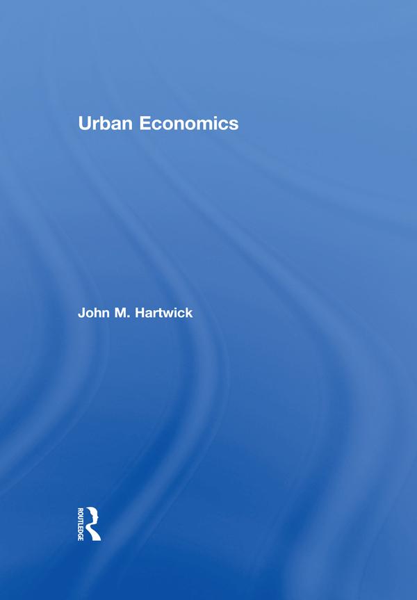 Urban Economics by John M. Hartwick