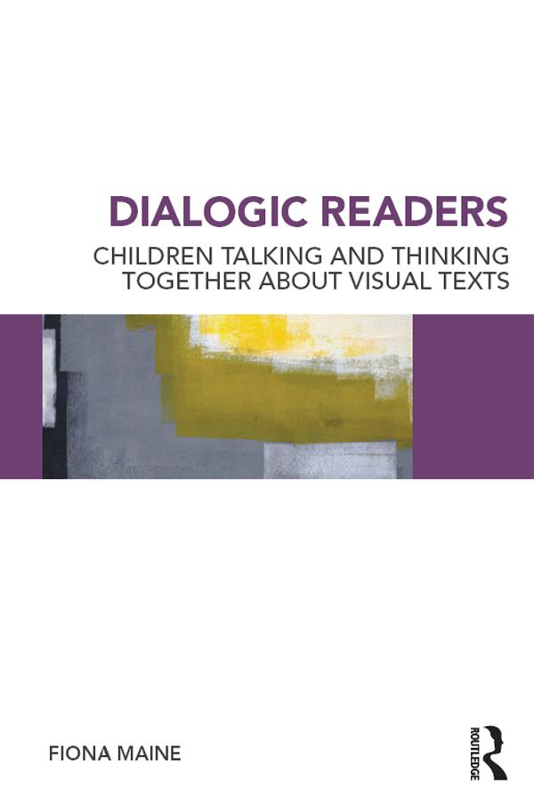 Dialogic Readers by Fiona Maine