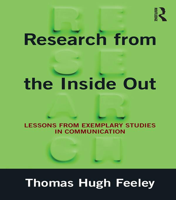 Research from the Inside Out by Thomas Hugh Feeley