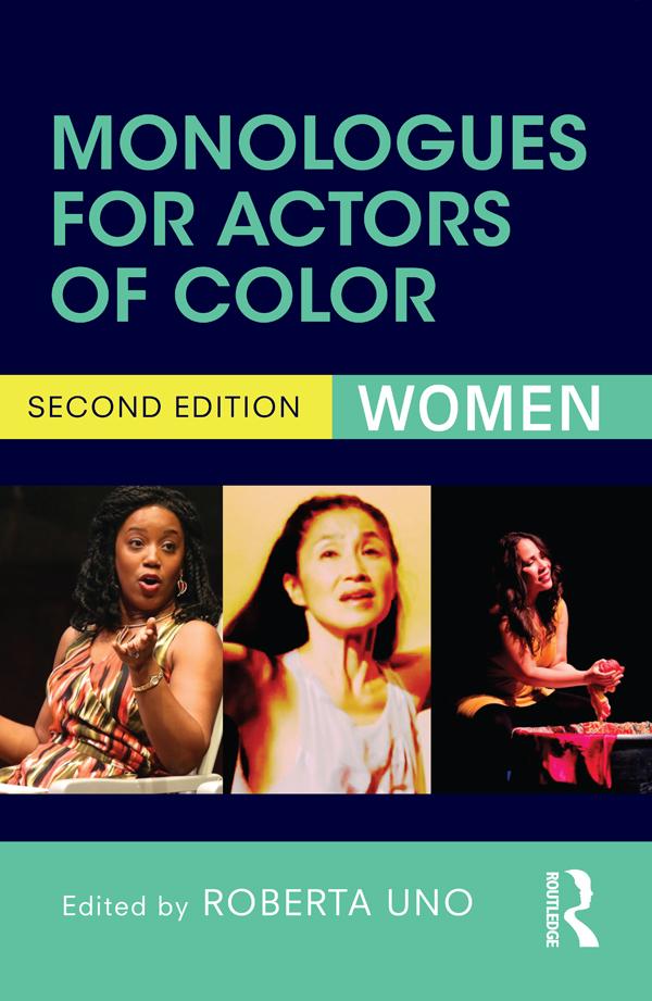 Monologues for Actors of Color by Roberta Uno