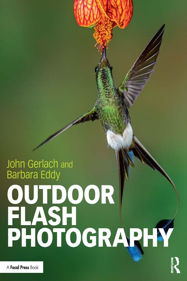 Outdoor Flash Photography by Barbara Eddy, John Gerlach