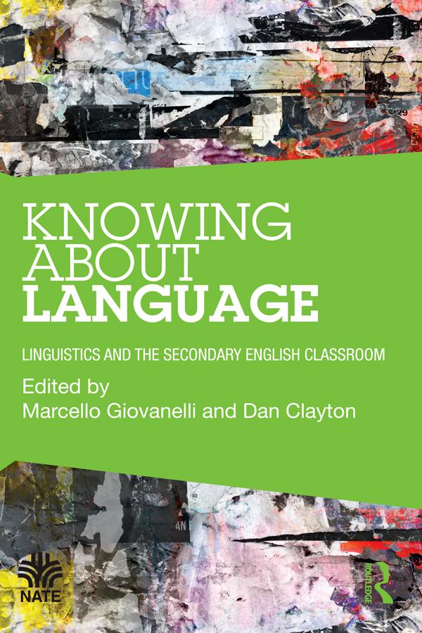Knowing About Language by Dan Clayton, Marcello Giovanelli