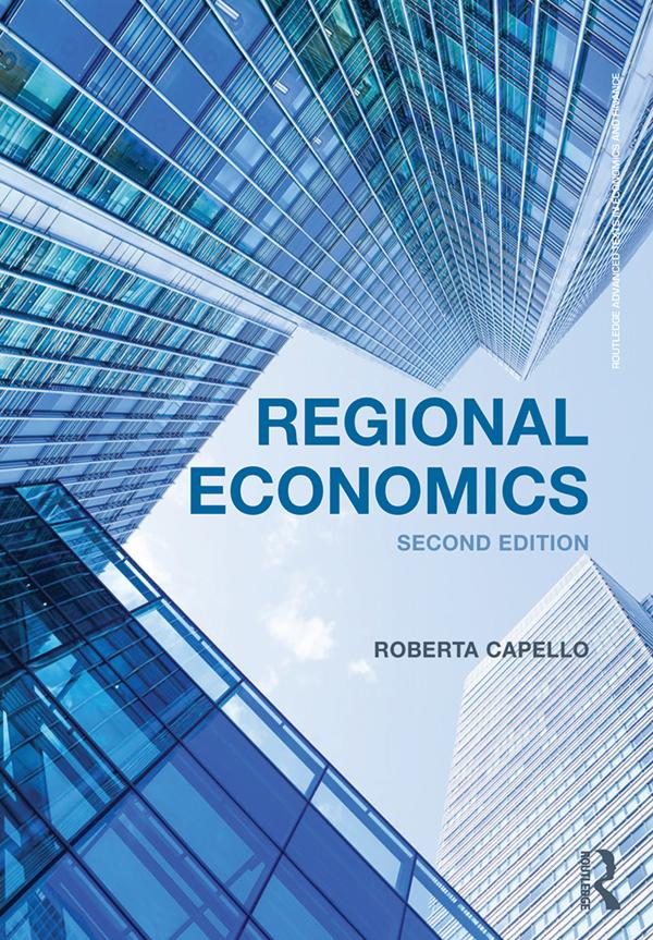 Regional Economics by Roberta Capello