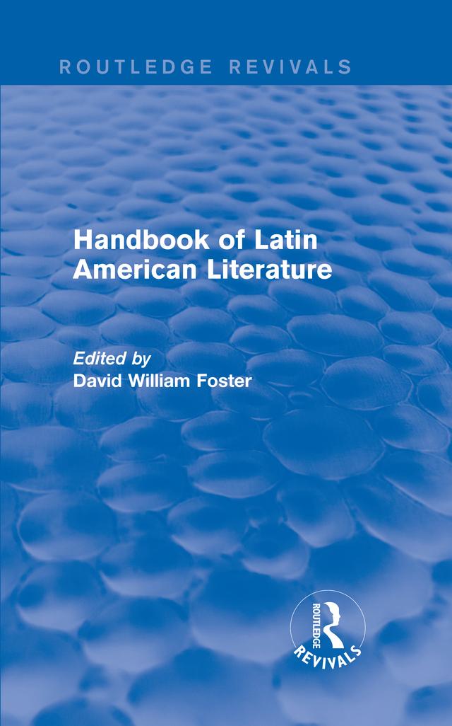 Handbook of Latin American Literature (Routledge Revivals) by David Foster