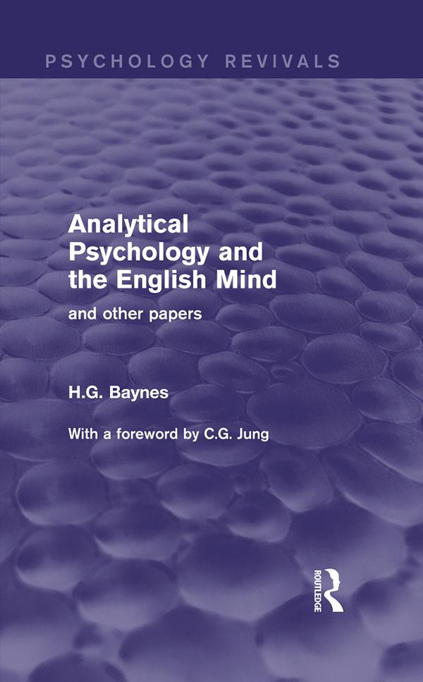 Analytical Psychology and the English Mind (Psychology Revivals)