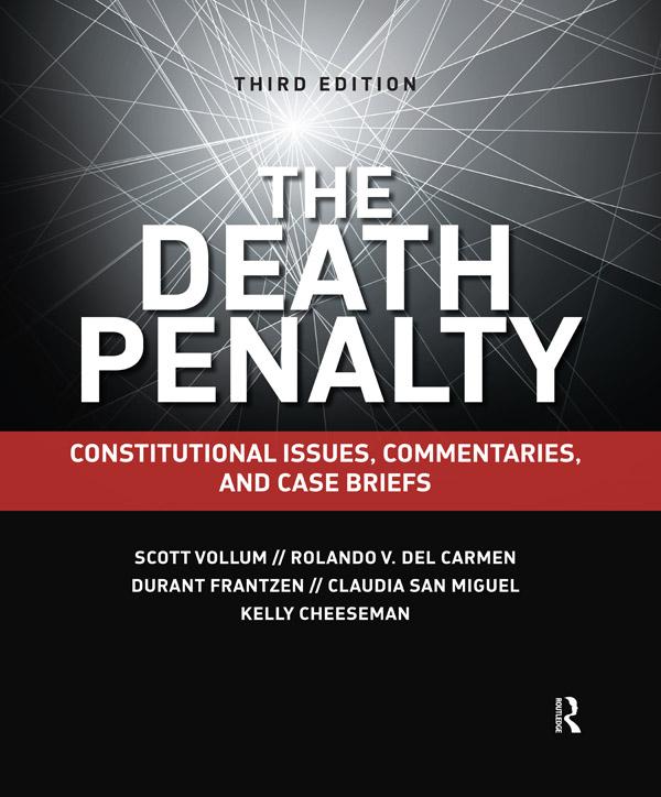 The Death Penalty by Claudia San Miguel, Durant Frantzen, Kelly Cheeseman, Rolando V. del Carmen, Scott Vollum
