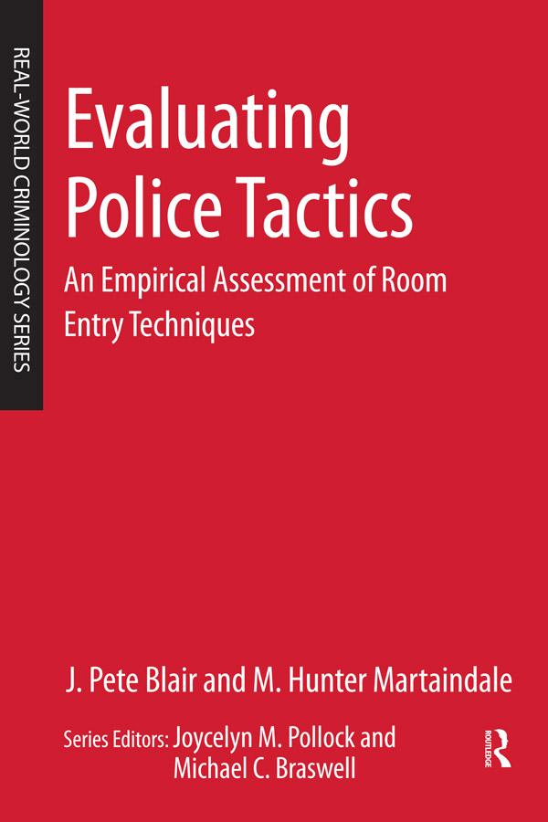 Evaluating Police Tactics by J. Pete Blair, M. Hunter Martaindale