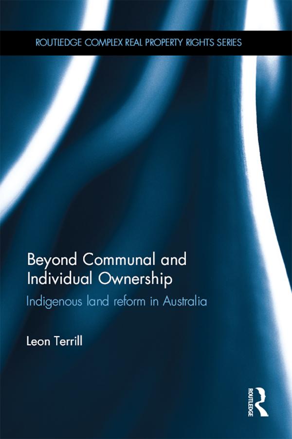 Beyond Communal and Individual Ownership by Leon Terrill
