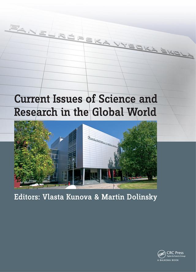 Current Issues of Science and Research in the Global World by Martin Dolinsky, Vlasta Kunova