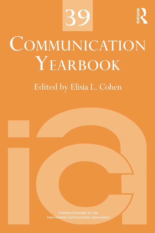 Communication Yearbook 39 by Elisia Cohen