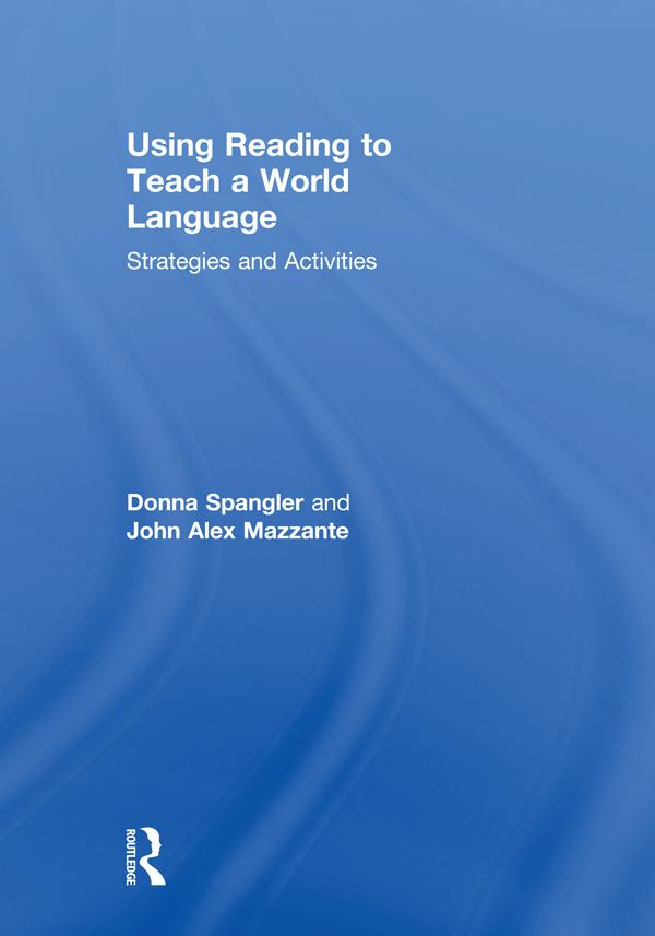 Using Reading to Teach a World Language