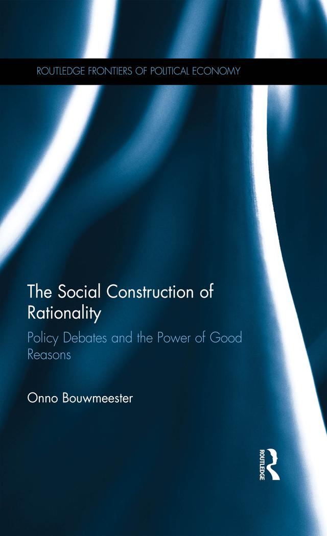 The Social Construction of Rationality by Onno Bouwmeester