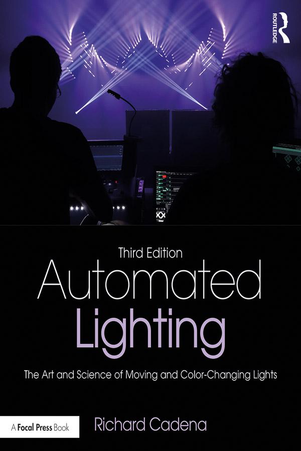 Automated Lighting by Richard Cadena