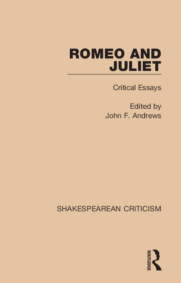 Romeo and Juliet by John F. Andrews