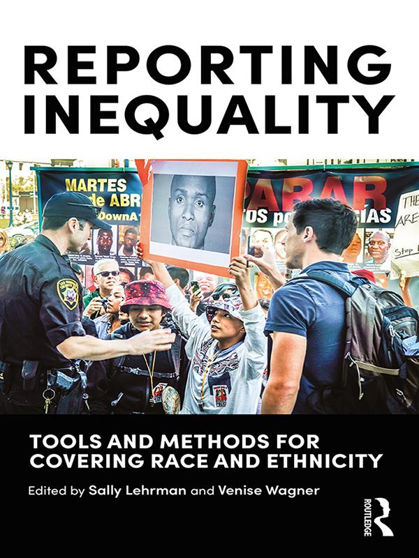 Reporting Inequality by Sally Lehrman, Venise Wagner