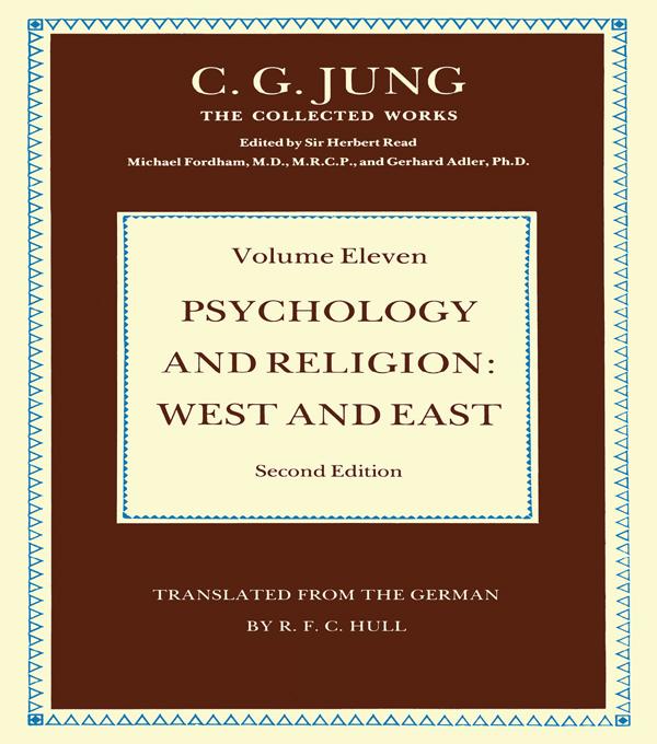 Psychology and Religion Volume 11 by C.G Jung, Gerhard Adler, R.F.C. Hull