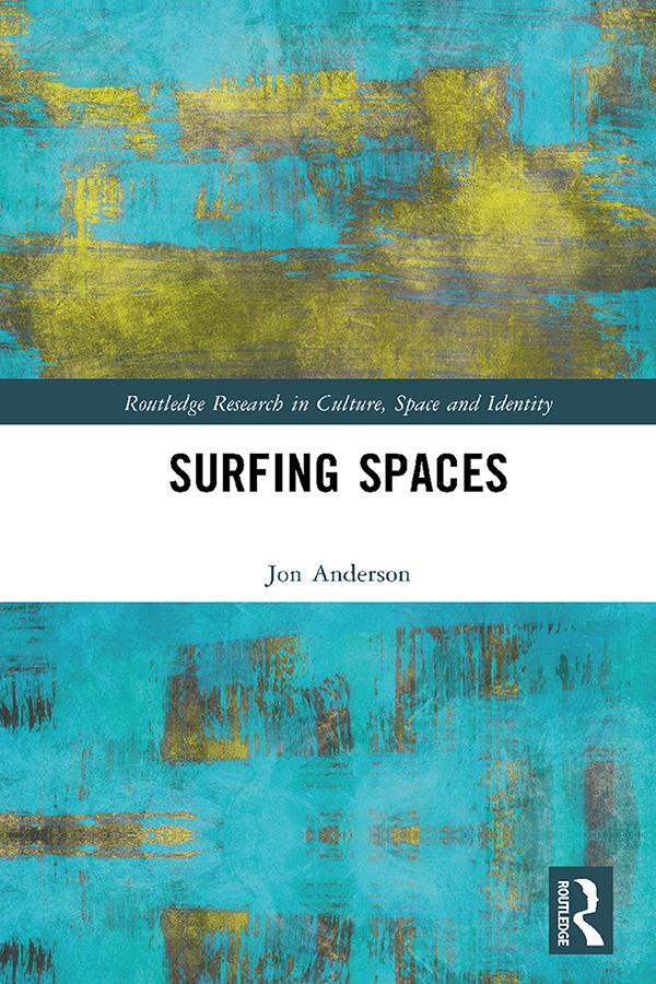 Surfing Spaces by Jon Anderson