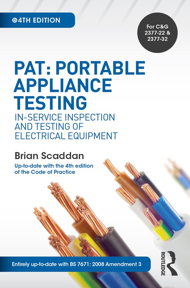 PAT: Portable Appliance Testing by Brian Scaddan