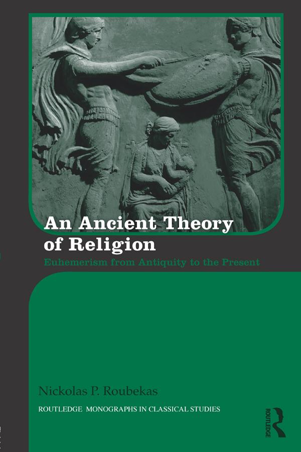 An Ancient Theory of Religion