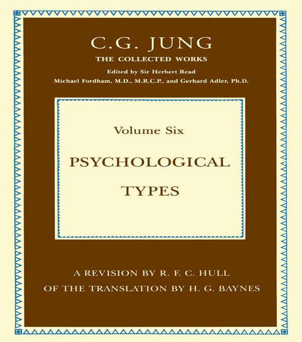 Psychological Types by C. G. Jung